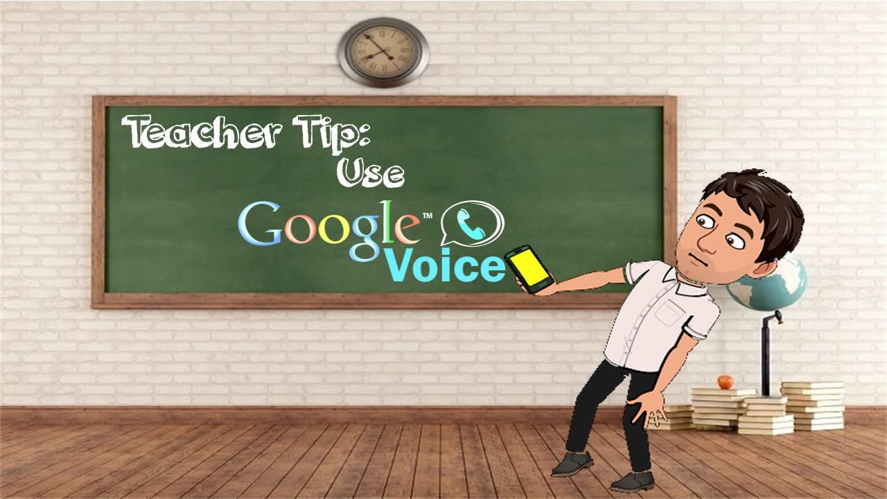 Google Voice For Teachers